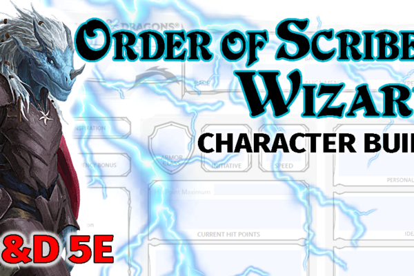 Order of Scribes Wizard DnD 5E Build