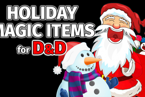 D&D Holiday Magic Items Christmas