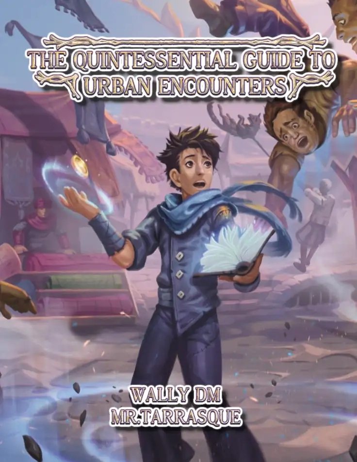 The Quintessential Guide to Urban Encounters